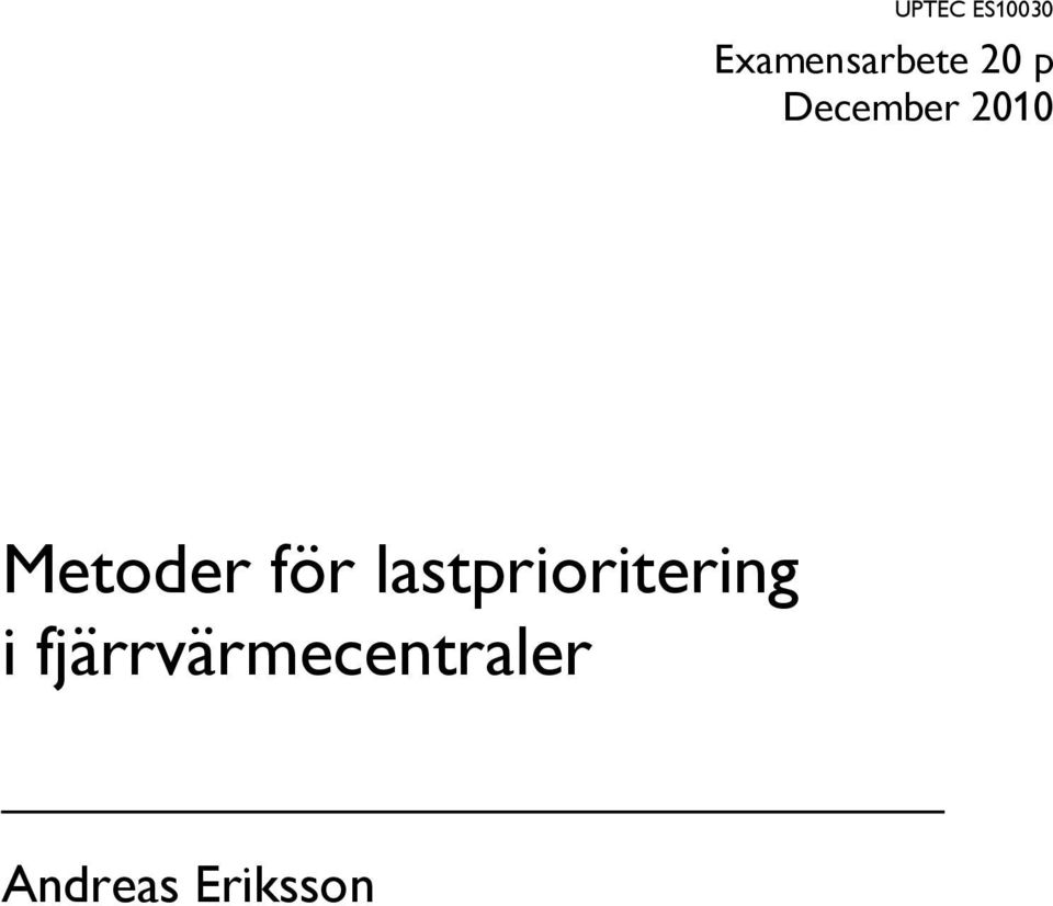 för lastprioritering i