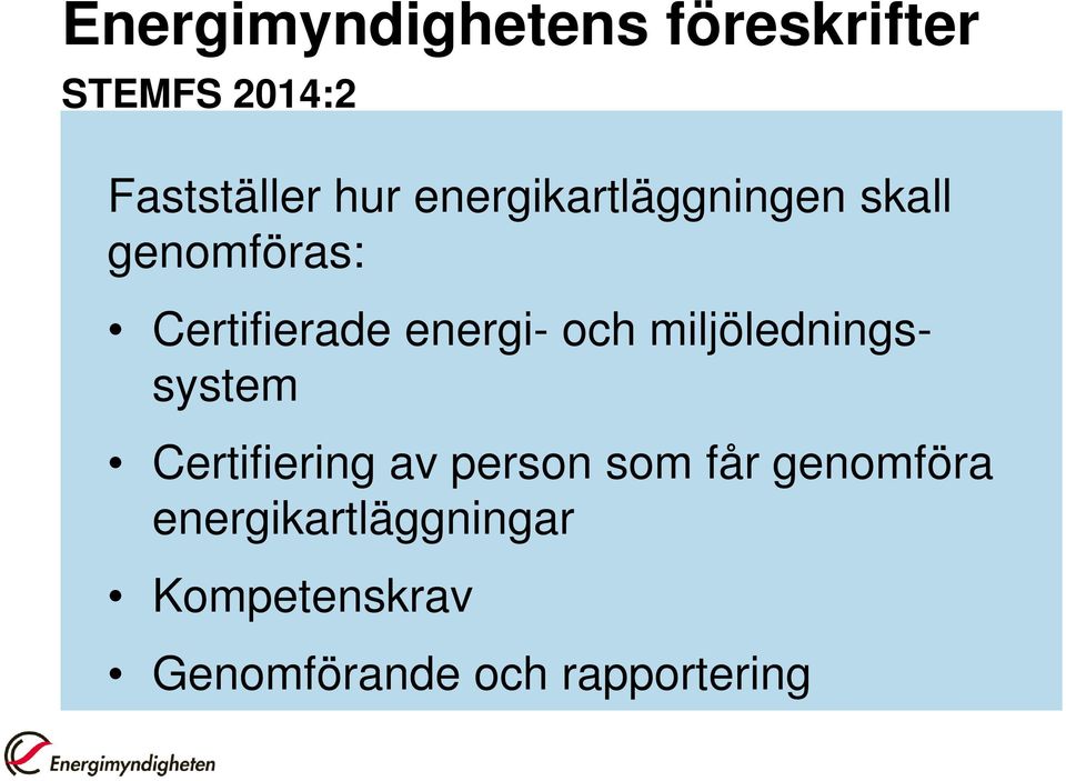 och miljöledningssystem Certifiering av person som får