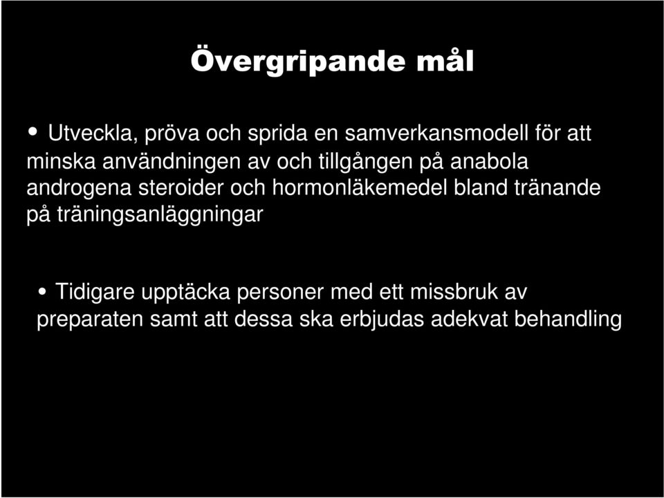 hormonläkemedel bland tränande på träningsanläggningar Tidigare upptäcka