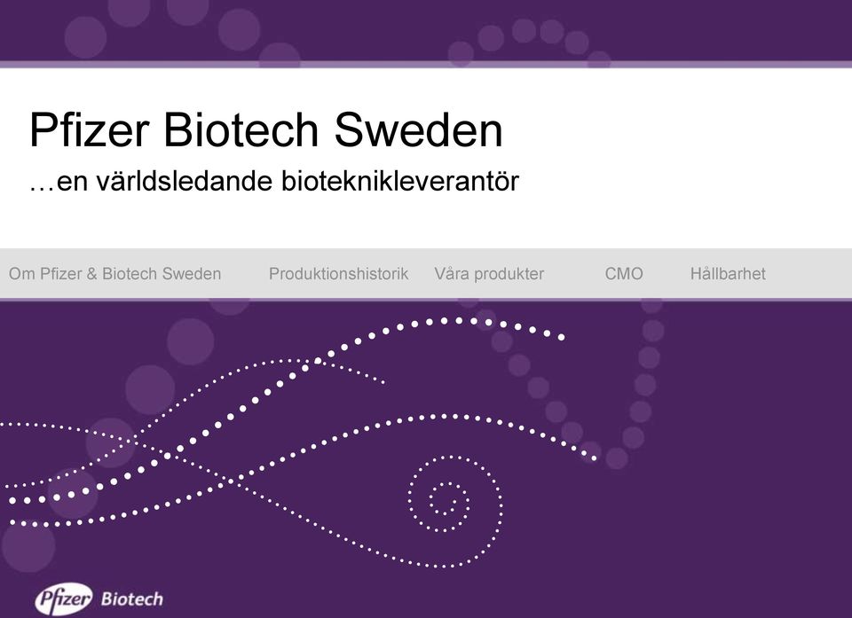 Om Pfizer & Biotech Sweden