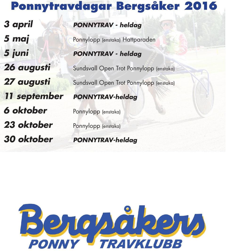 Sundsvall Open Trot Ponnylopp (enstaka) (enstaka) attparaden 11 september