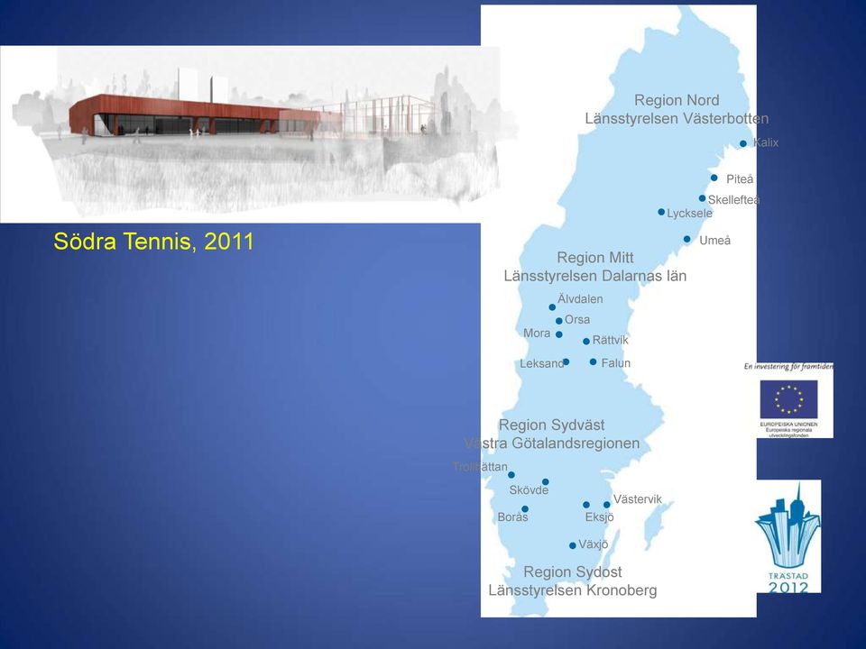 Mora Orsa Rättvik Leksand Falun Region Sydväst Västra Götalandsregionen