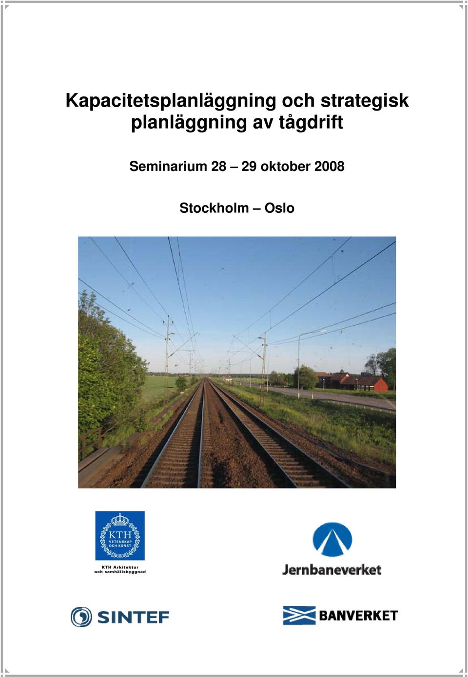 tågdrift Seminarium 28 29