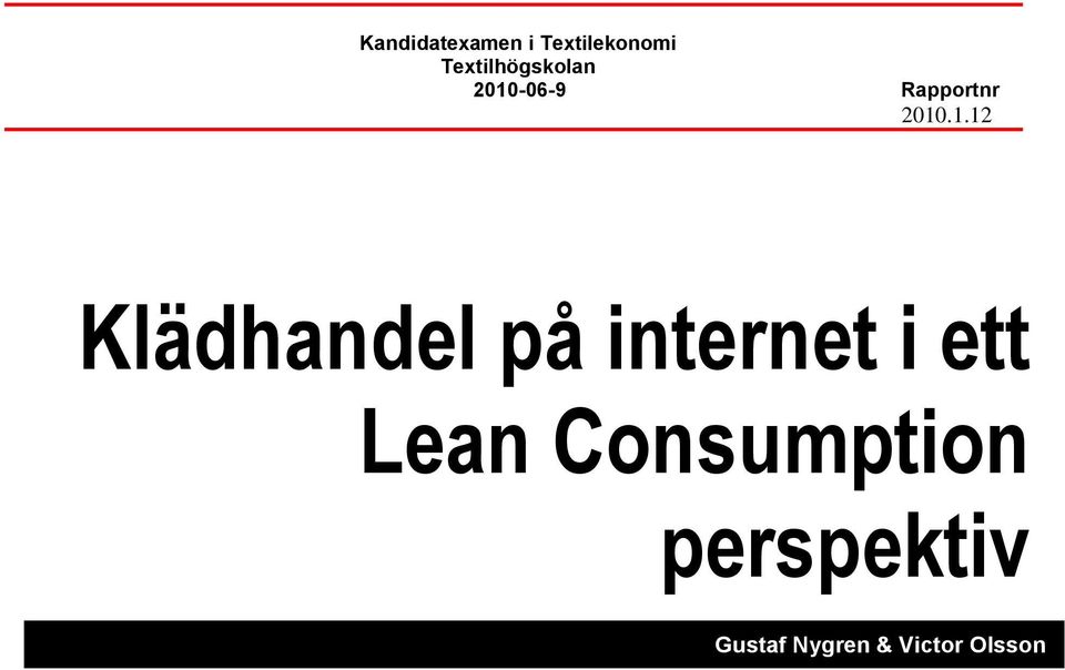 1.12 Klädhandel på internet i ett Lean