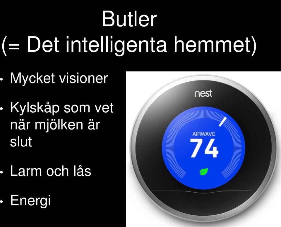 Kylskåp som vet när