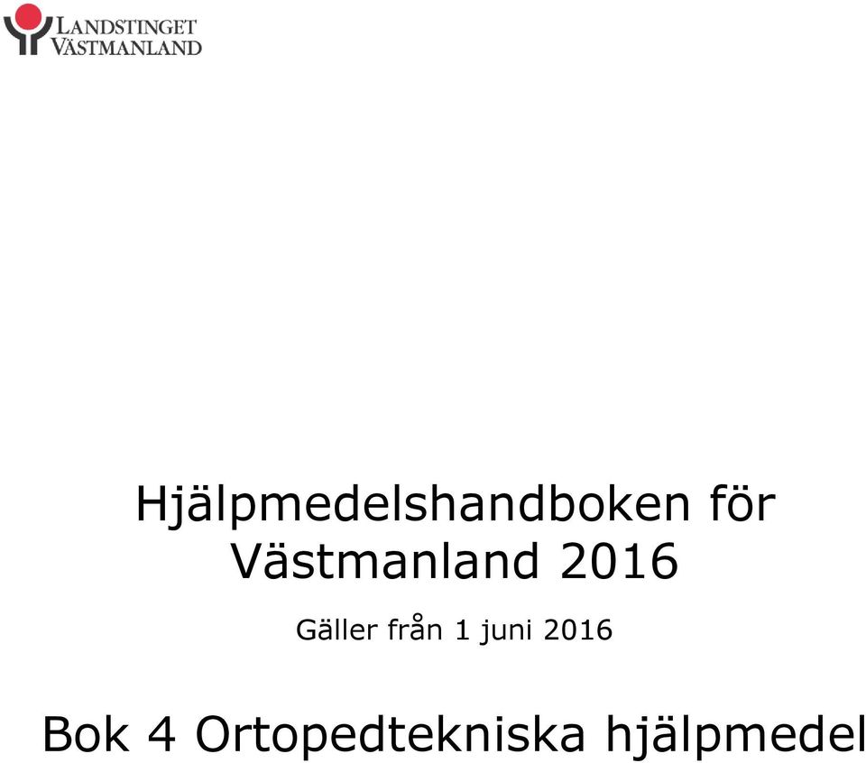 från 1 juni 2016 Bok 4