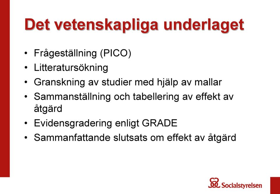 mallar Sammanställning och tabellering av effekt av åtgärd