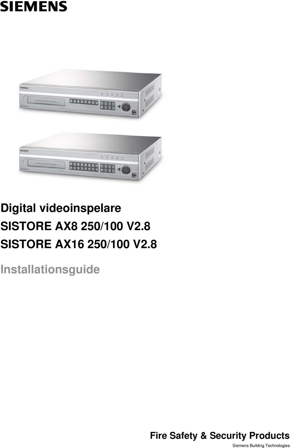 8 SISTORE AX16 250/100 V2.