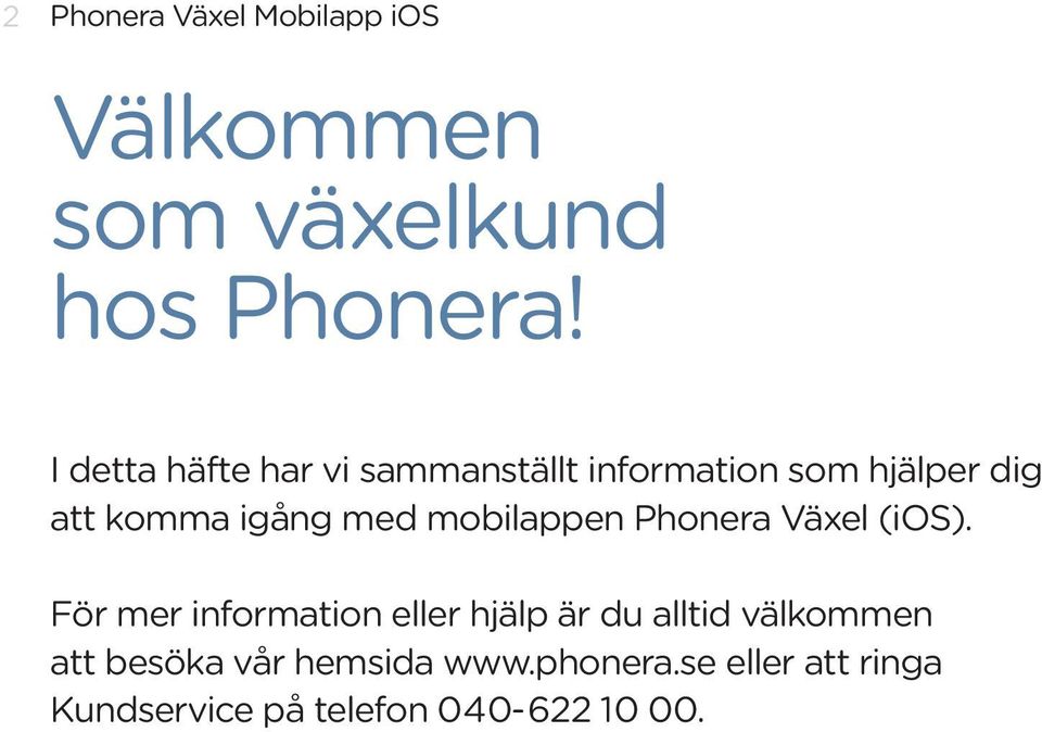 mobilappen Phonera Växel (ios).