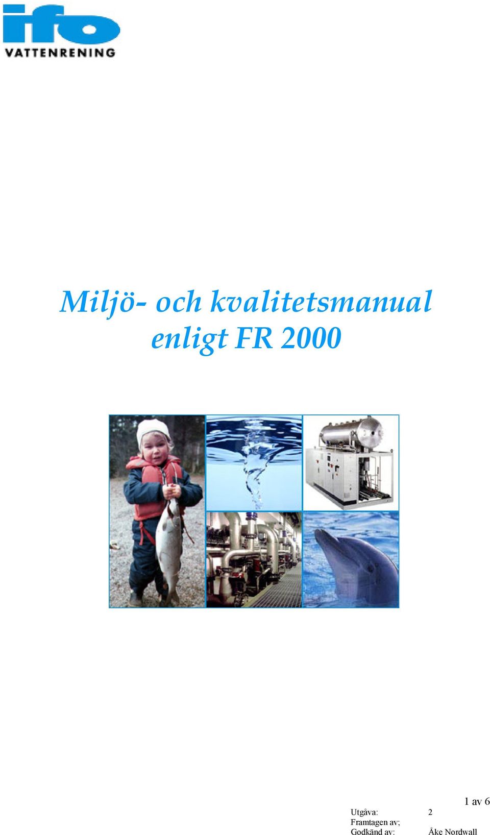 enligt FR 2000 1