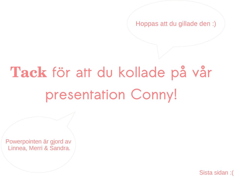 presentation Conny!