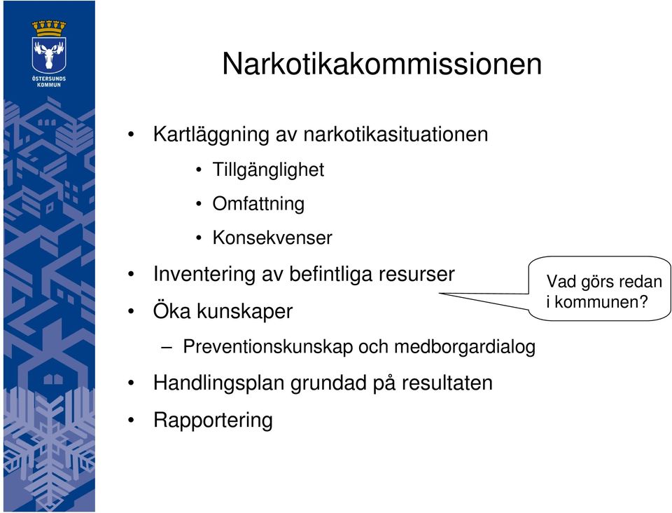 resurser Öka kunskaper Preventionskunskap och medborgardialog