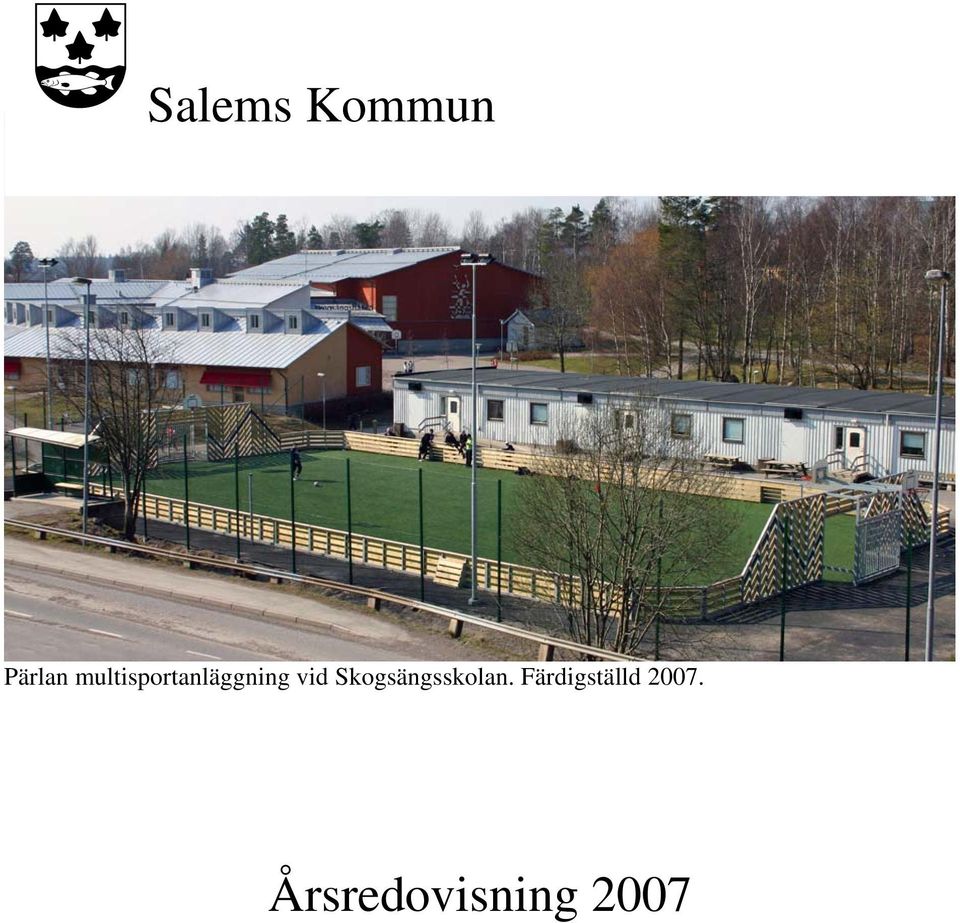 Skogsängsskolan.