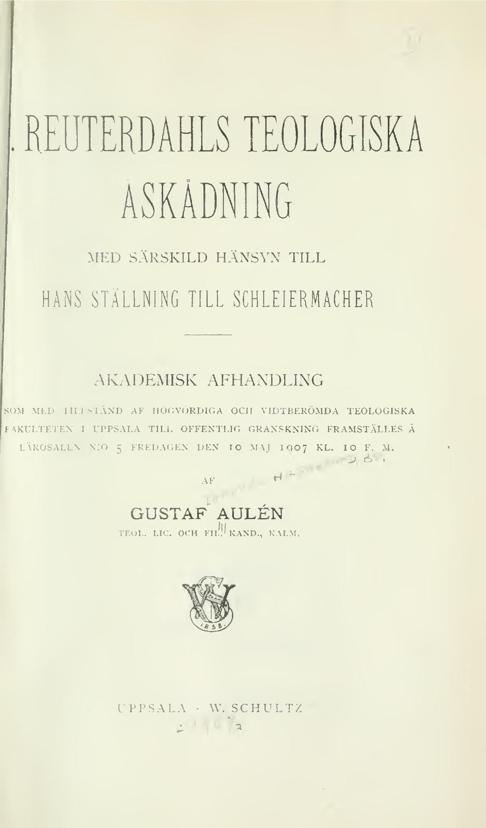 TEOLOGISKA FAKULTETEN 1 UPPSALA TILL OFFENTLIG GRANSKNING FRAMSTÄLLES Ä LÄROSALEN N:0 5