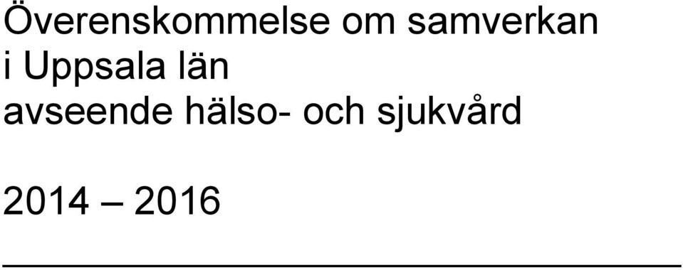 län avseende hälso-