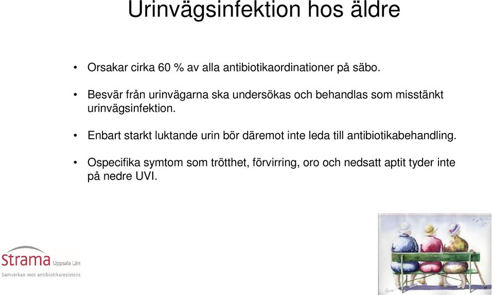 urinvägsinfektion.