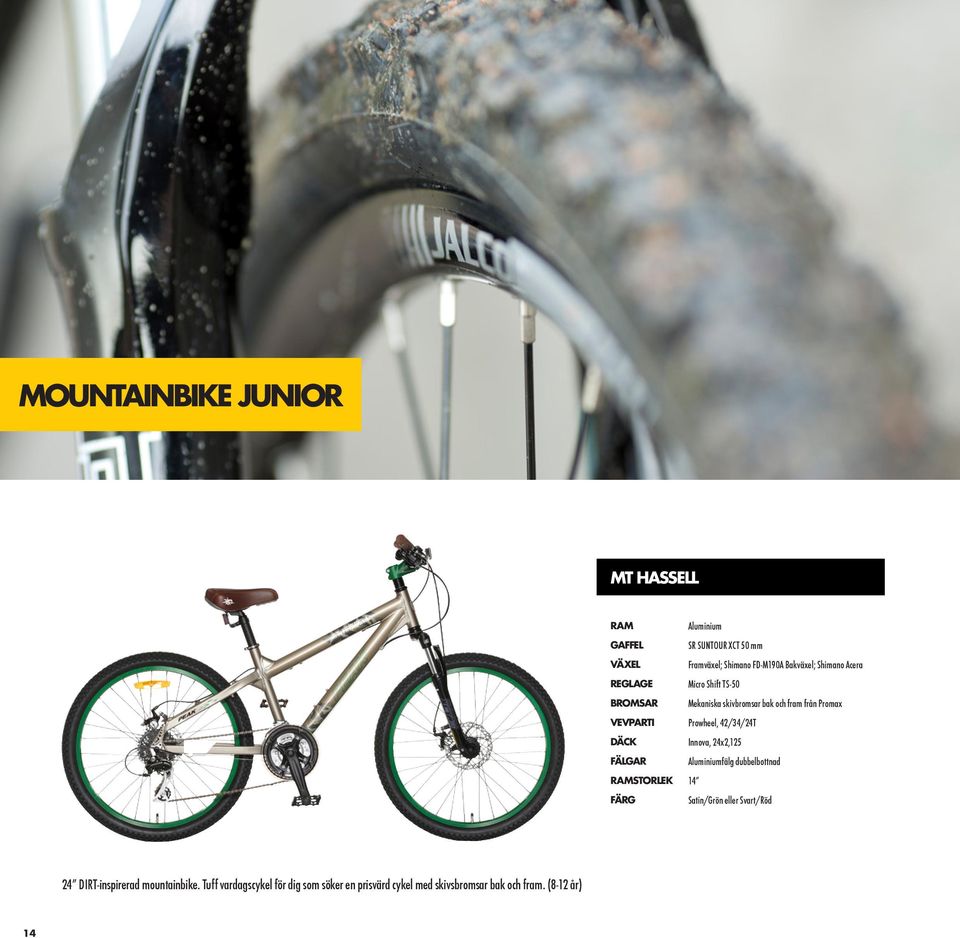 Innova, 24x2,125 fälg dubbelbottnad 14 Satin/Grön eller Svart/Röd 24 DIRT-inspirerad mountainbike.
