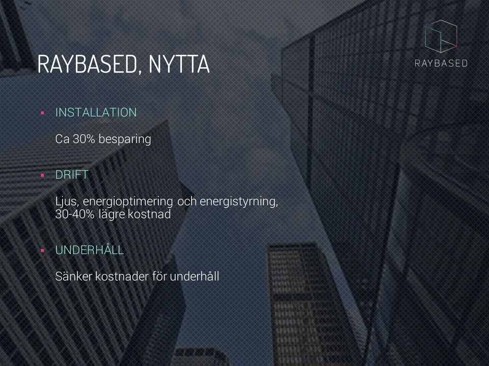 och energistyrning, 30-40% lägre