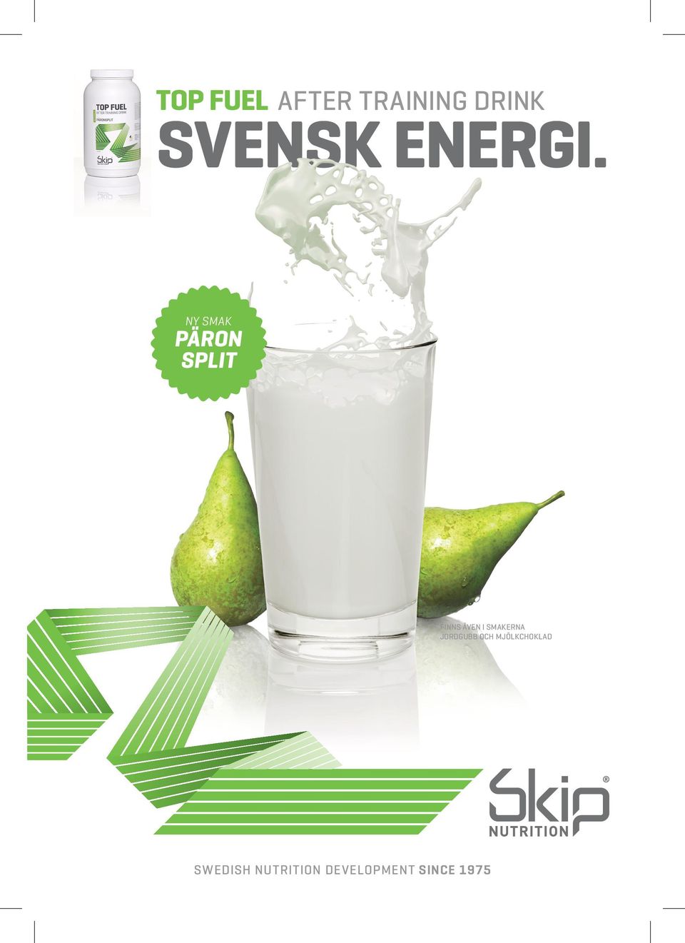 NY SMAK PÄRON SPLIT FINNS ÄVEN I