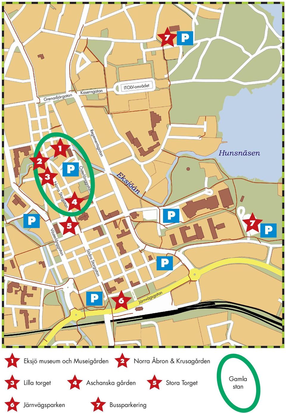 Eksjö museum och Museigården 3 Lilla torget 6 Järnvägsparken 4 tan sga väg Järn