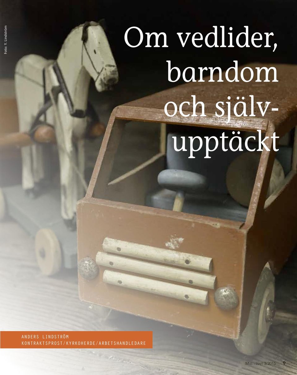 självupptäckt Anders Lindström