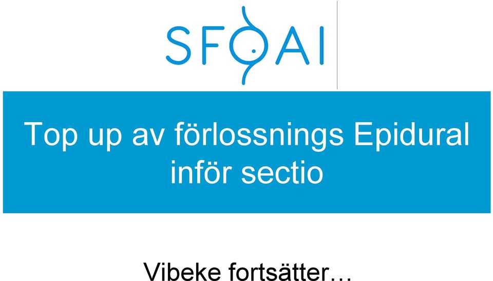 Epidural inför