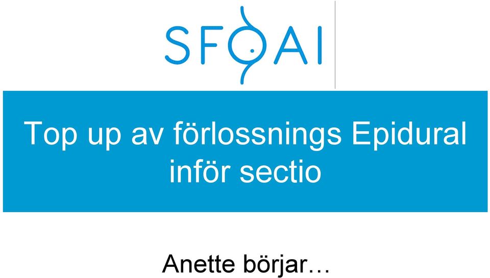 Epidural inför