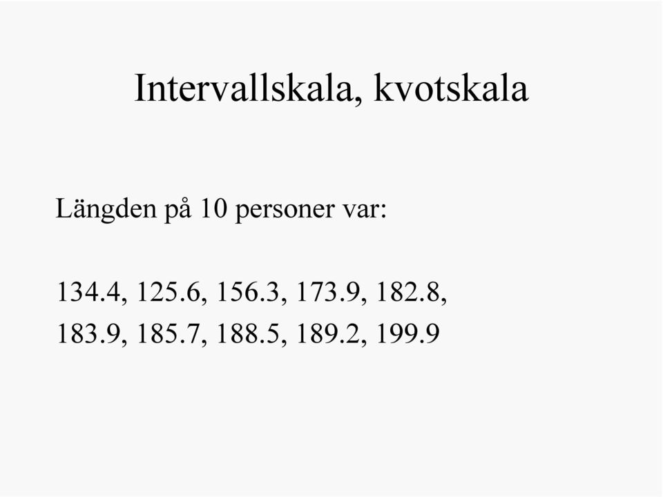 134.4, 125.6, 156.3, 173.