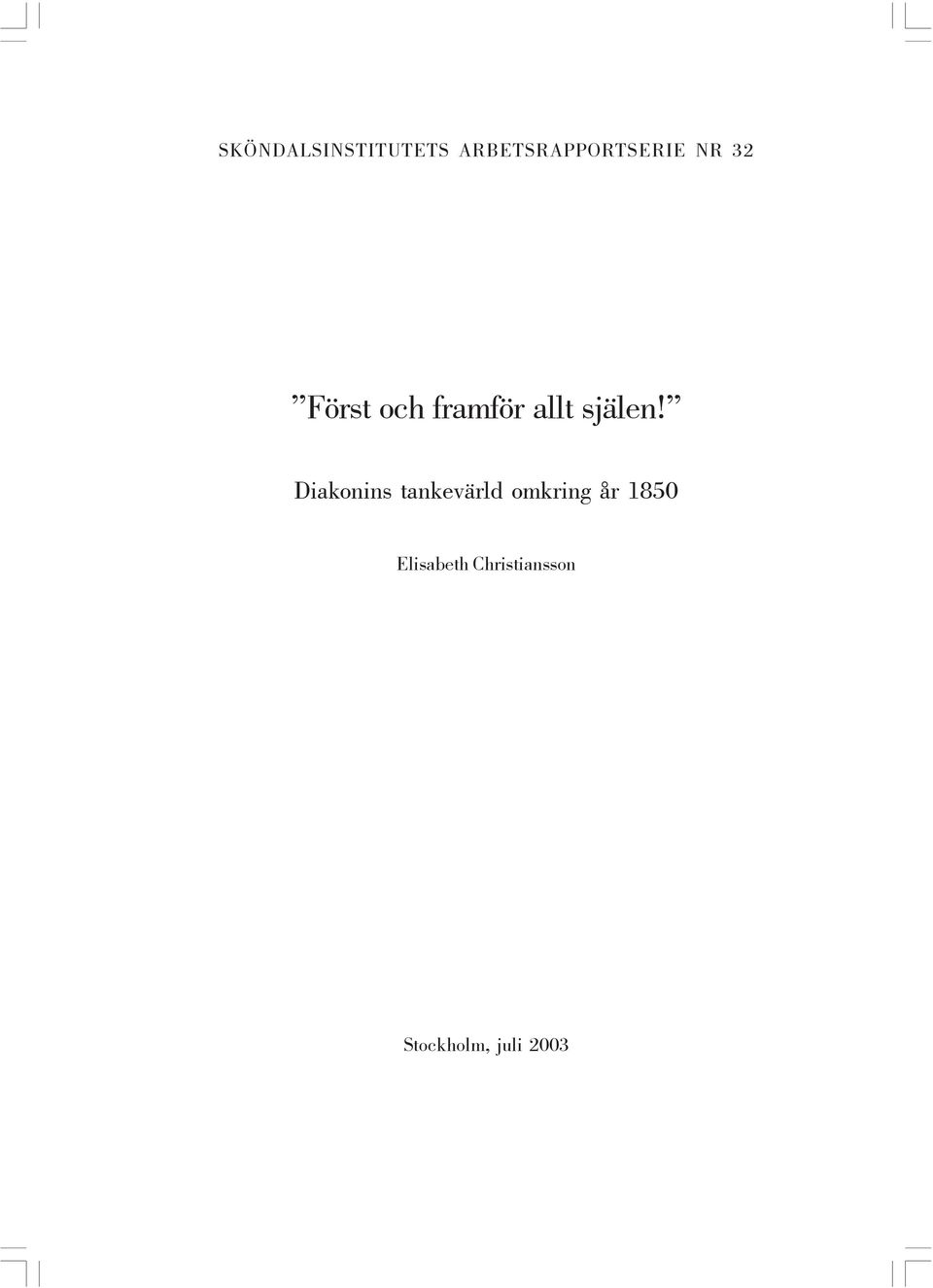 Diakonins tankevärld omkring år 1850