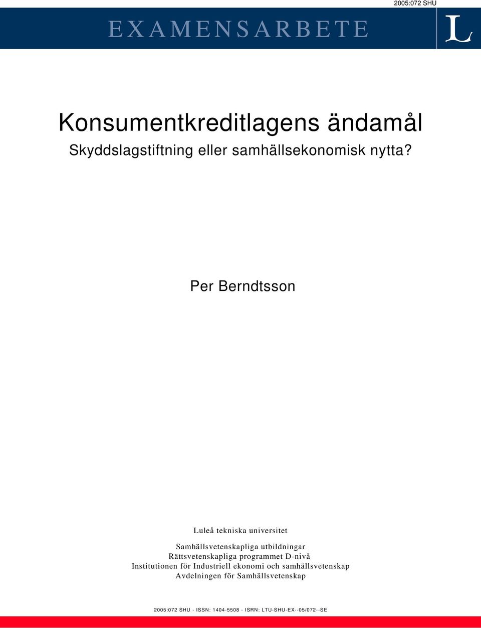 Per Berndtsson Luleå tekniska universitet Samhällsvetenskapliga utbildningar