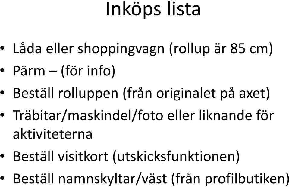 Träbitar/maskindel/foto eller liknande för aktiviteterna