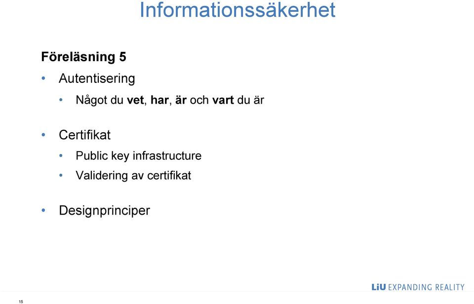 vart du är Certifikat Public key