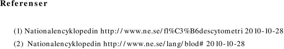 se/fl%c3%b6descytometri 2010-10-28