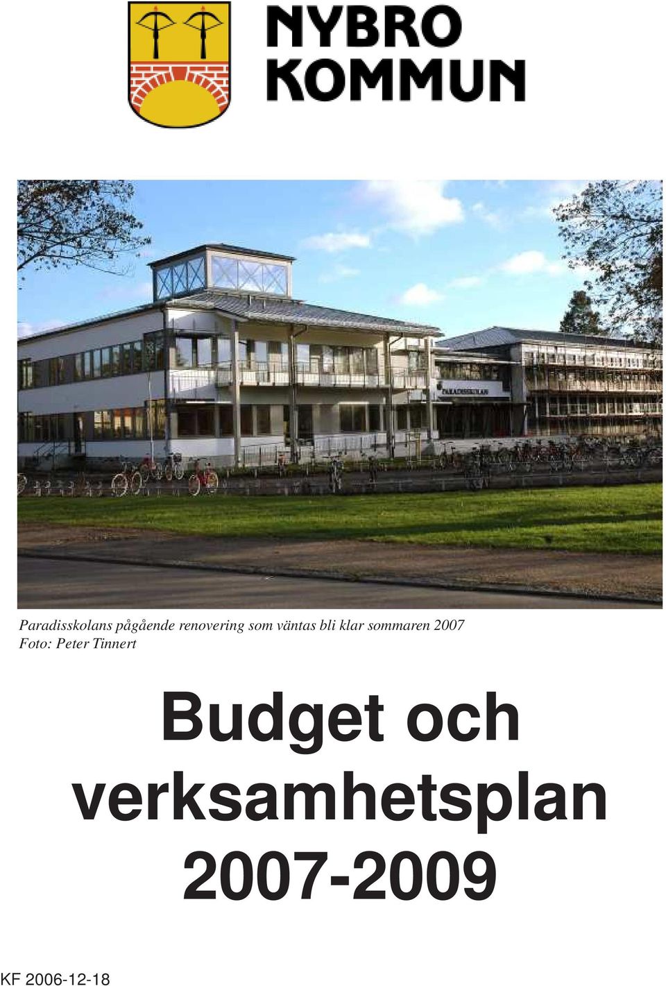 Foto: Peter Tinnert Budget och