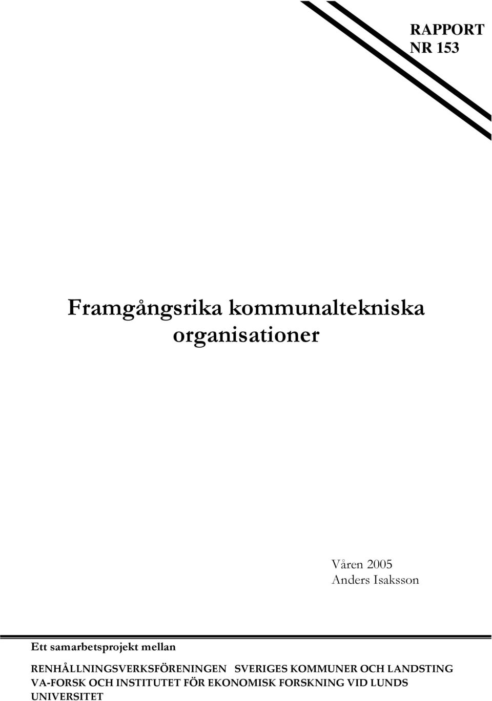 RENHÅLLNINGSVERKSFÖRENINGEN SVERIGES KOMMUNER OCH LANDSTING