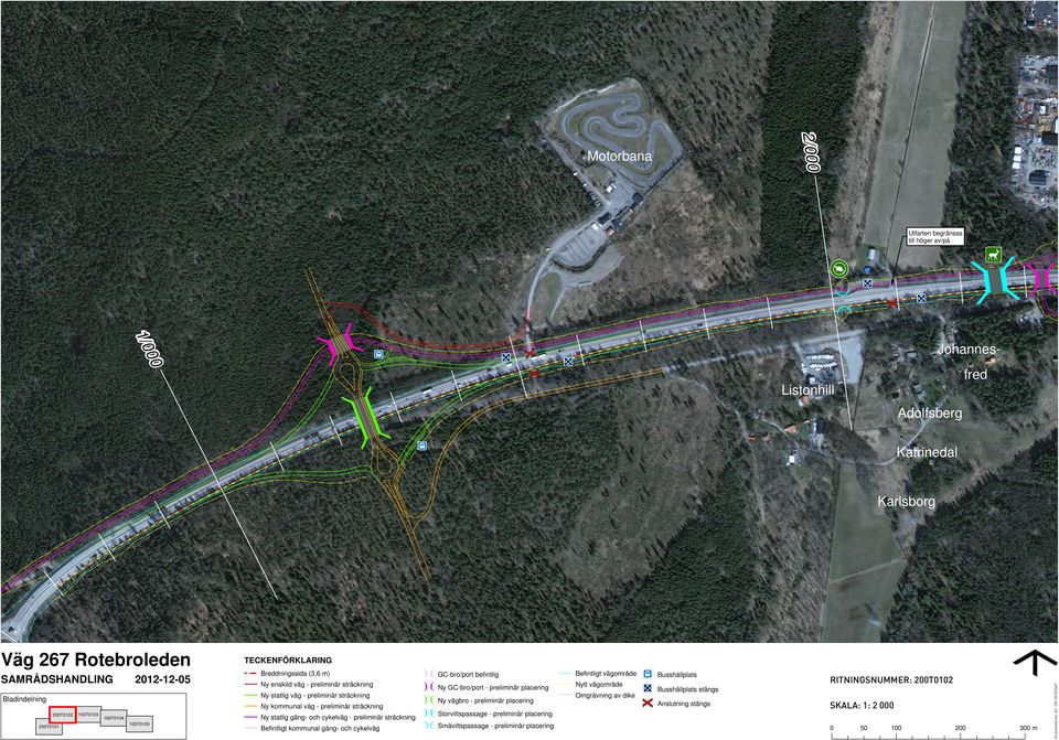 sträckning 100T0104 100T0105 Befintligt kommunal gång- och cykelväg GC-bro/port befintlig Befintligt vägområde Ny GC-bro/port - preliminär placering Nytt vägområde Ny vägbro - preliminär placering