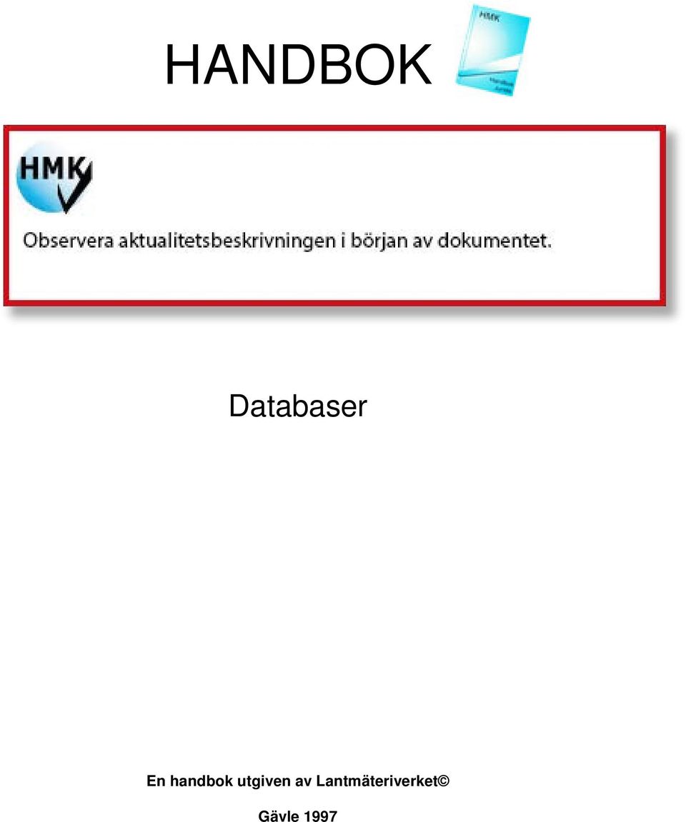 Databaser En handbok