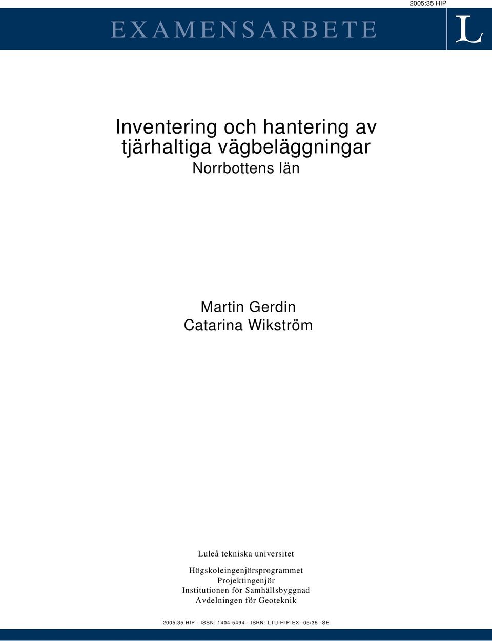 universitet Högskoleingenjörsprogrammet Projektingenjör Institutionen för