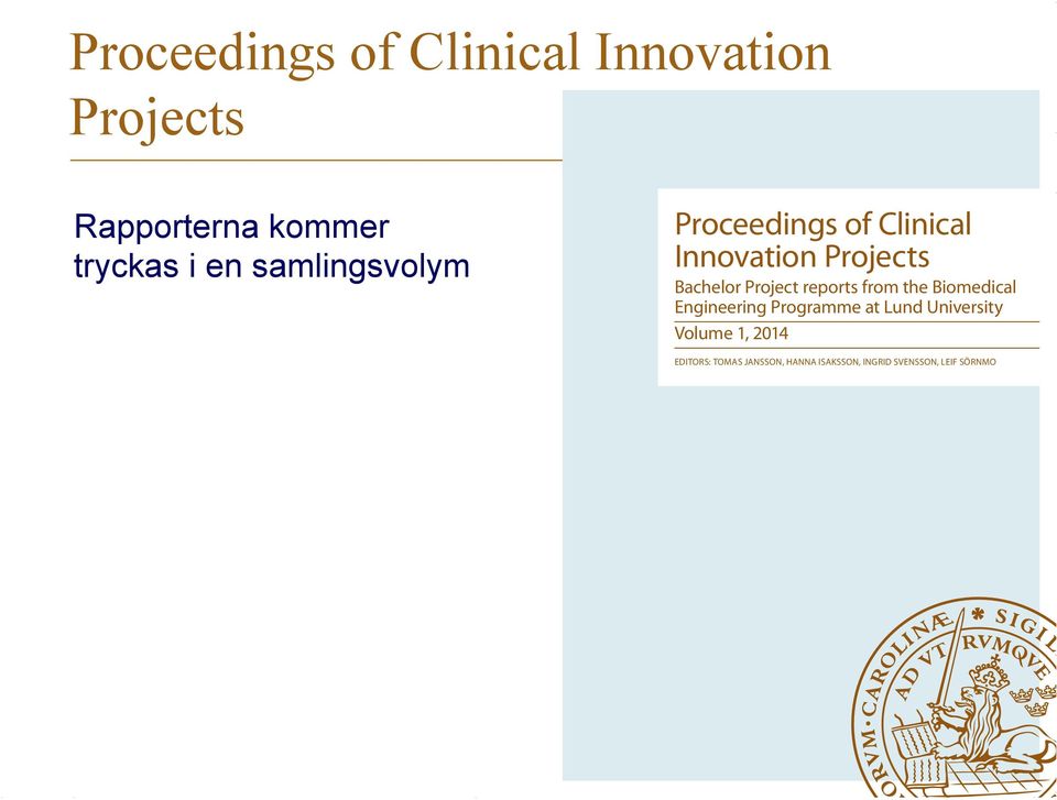 reports from the Biomedical Engineering Programme at Lund University Volume