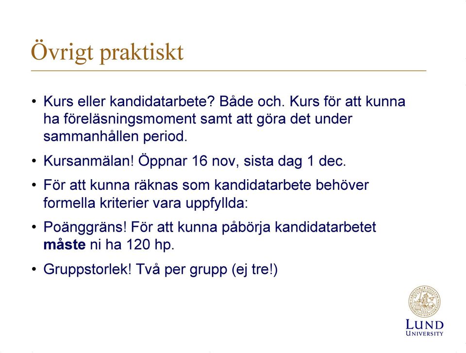 Kursanmälan! Öppnar 16 nov, sista dag 1 dec.