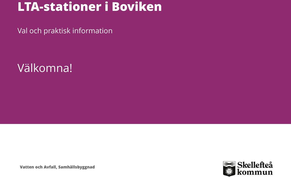 information Välkomna!