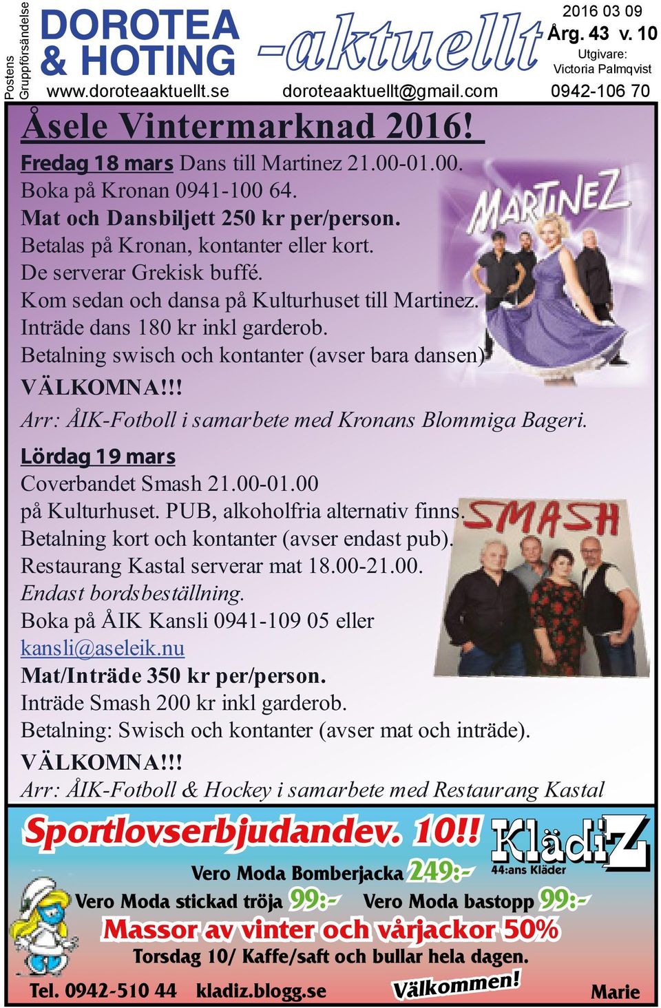 Kom sedan och dansa på Kulturhuset till Martinez. Inträde dans 180 kr inkl garderob. Betalning swisch och kontanter (avser bara dansen) VÄLKOMNA!