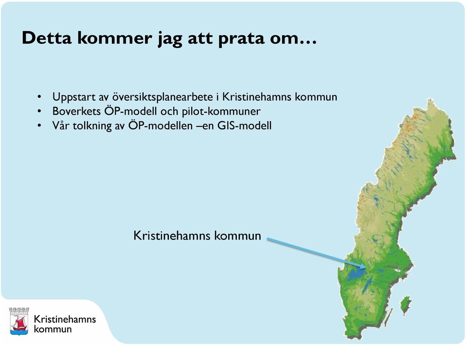 Boverkets ÖP-modell och pilot-kommuner Vår
