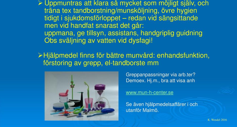 Obs sväljning av vatten vid dysfagi!