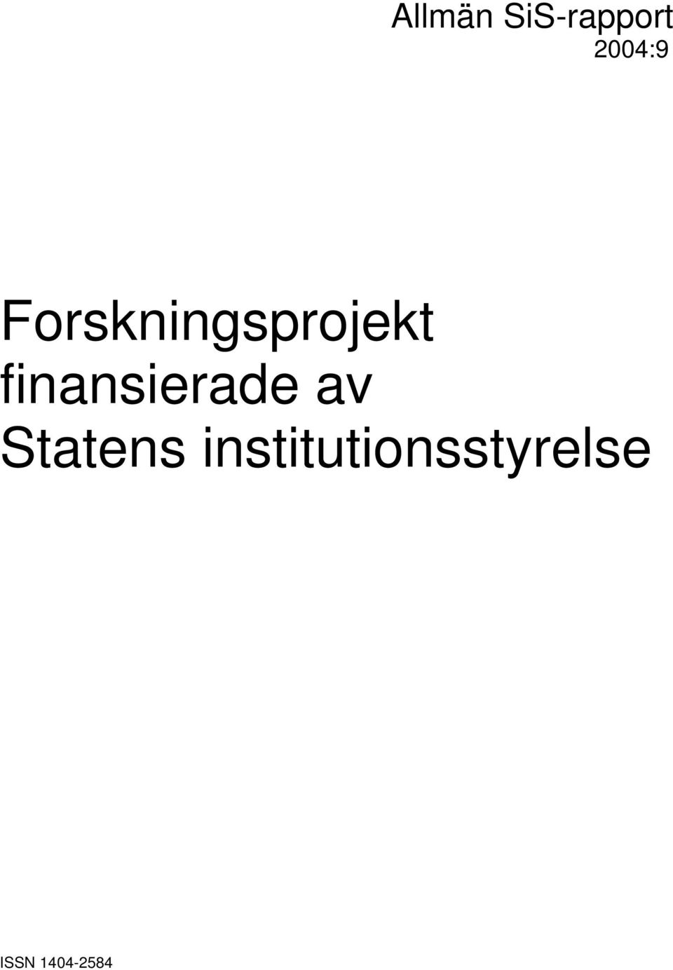 finansierade av Statens