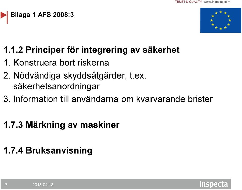 säkerhetsanordningar 3.