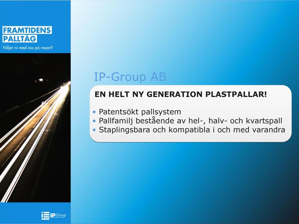 Patentsökt pallsystem Pallfamilj