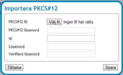 Vy 92: Uppgifter och möjliga val för nyckelhantering 3.2.3.1 Lägg till identitet För att lägga till en identitet: 1. Klicka på knappen Lägg till. Vyn Vy 93: Importera PKCS#12 visas.