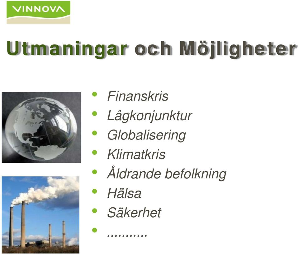 Globalisering Klimatkris