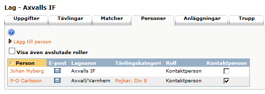 7 Du kommer nu tillbaka till lagsidan. Du har nu möjlighet att lägga till en reserv kontaktperson. Du gör då på samma sätt. Innan du lämnar sidan klickar du på Spara.